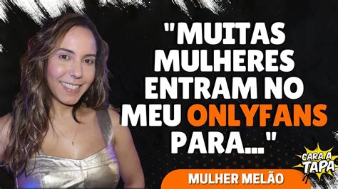 mulher melao only fans|Mulher Melão fatura R$ 1 milhão com OnlyFans: “Mais